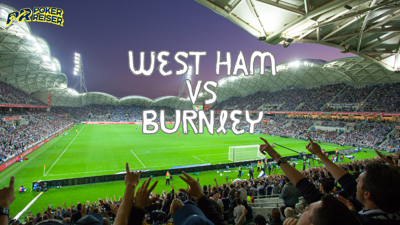 Kamp Billetter West Ham vs Burnley